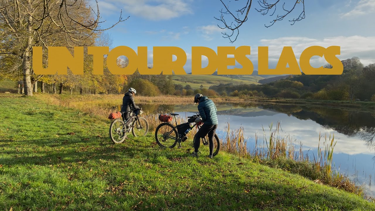 Automne en Auvergne｜Bikepacking