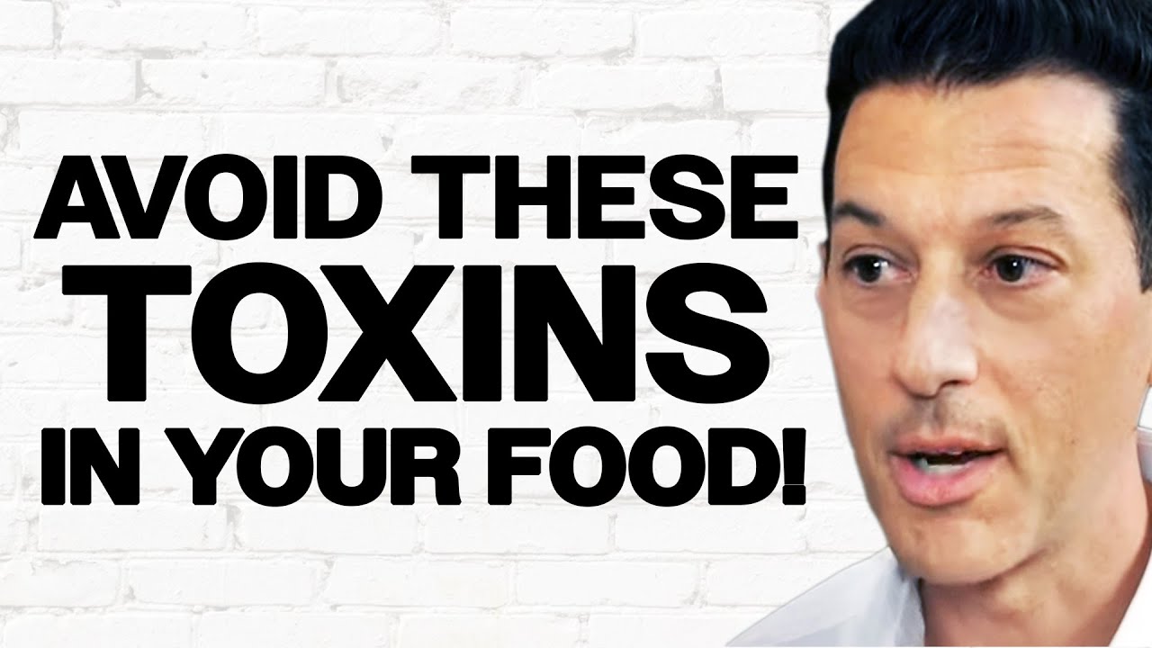 These Are Some Of The Most Harmful Toxins People Keep Eating - How To Avoid | Dr Stephen Cabral