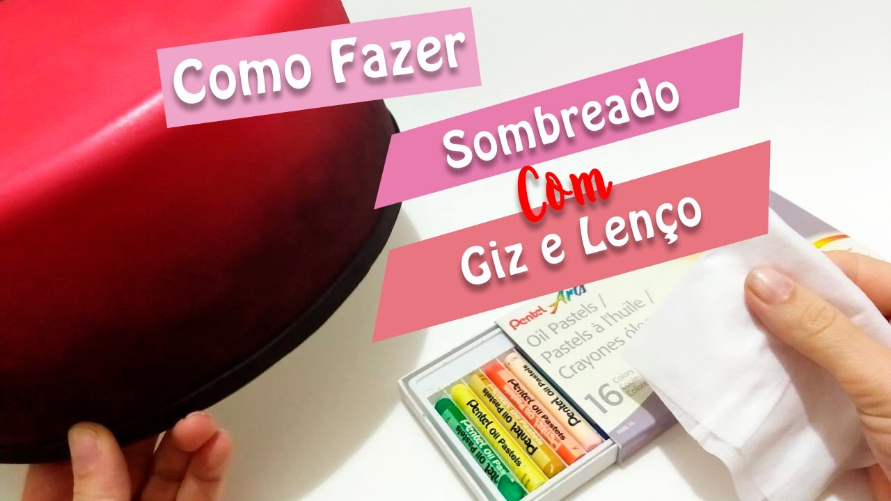 Como fazer Sombreado no EVA com Giz Pastel e Lenço Umedecido | Criatividades da Dê