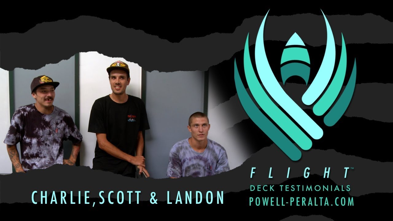 Powell-Peralta | Charlie, Scott, & Landon | FLIGHT