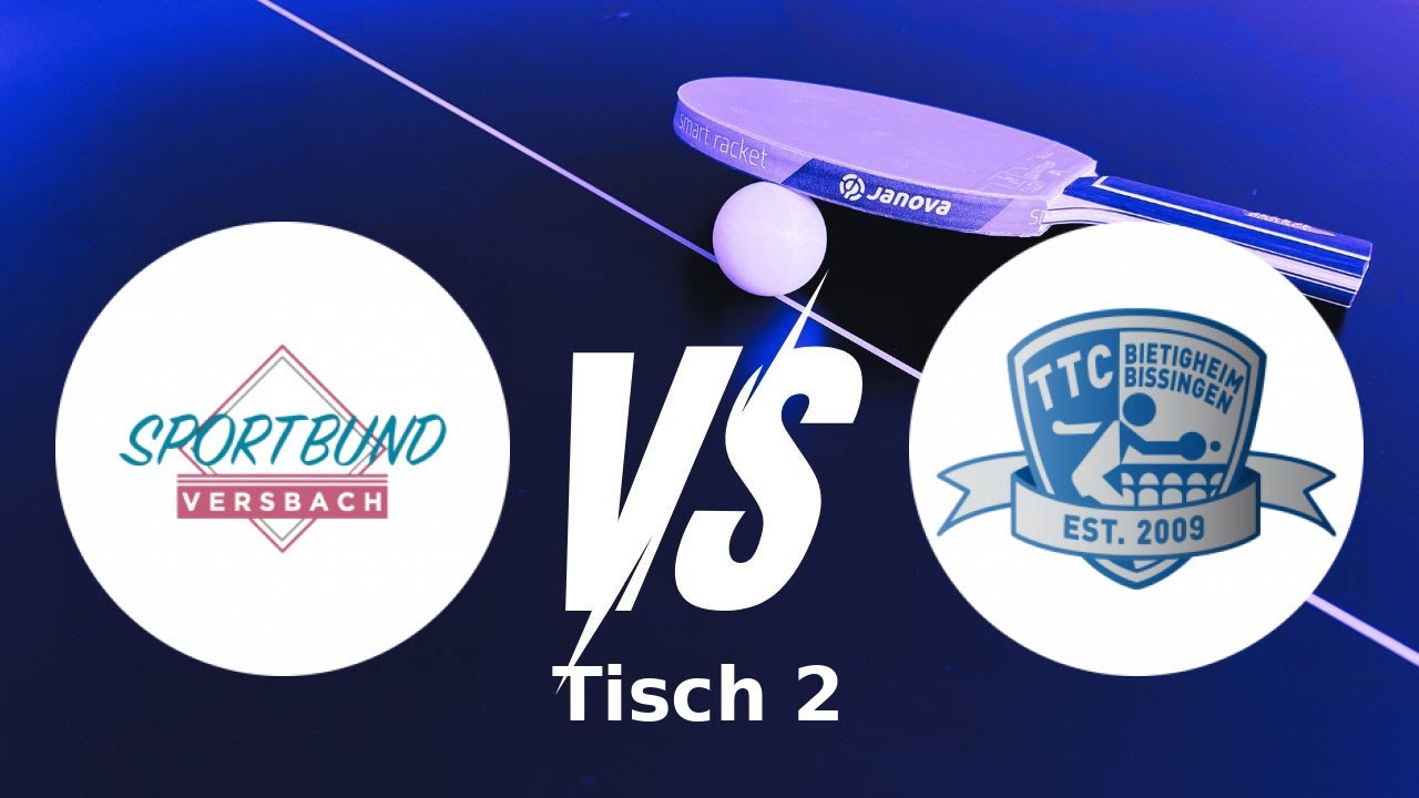 SB Versbach vs. TTC immoXone Bietigheim-Bissingen | Tisch 2