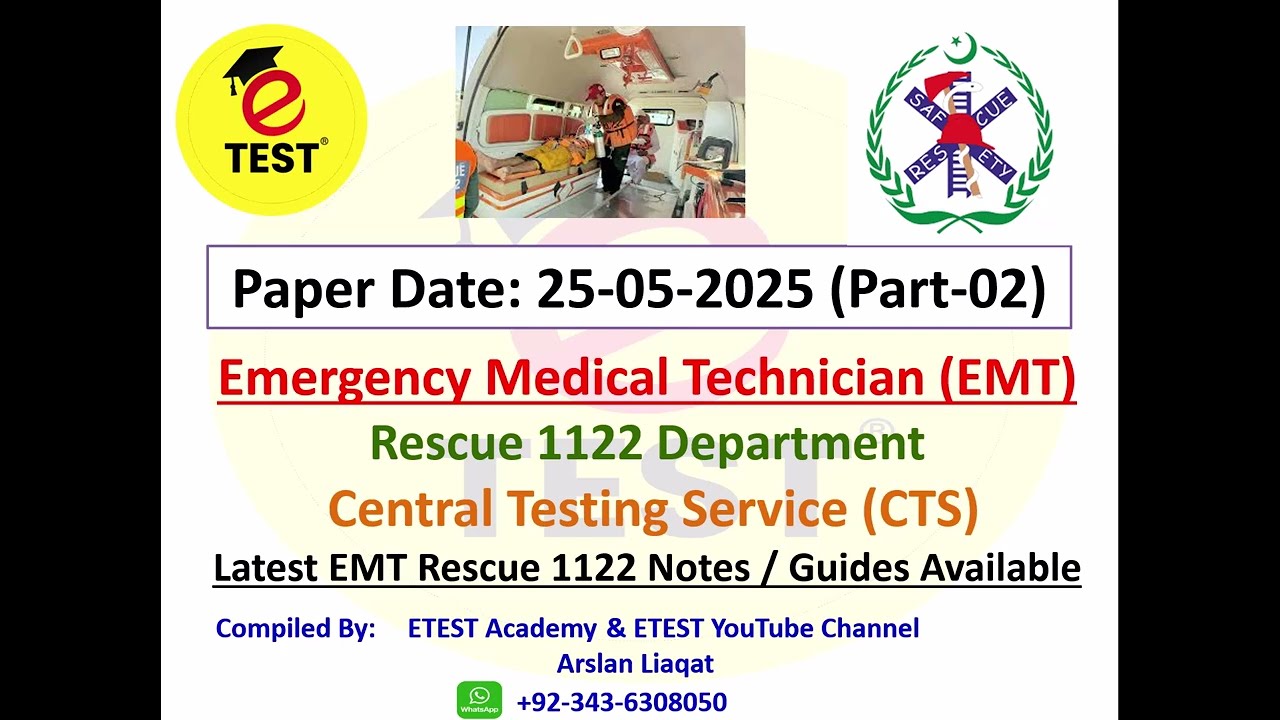 Rescue 1122 EMT Solved Paper by CTS 25-05-2025 Part-02 || EMT Solved Papers MCQs || ETEST
