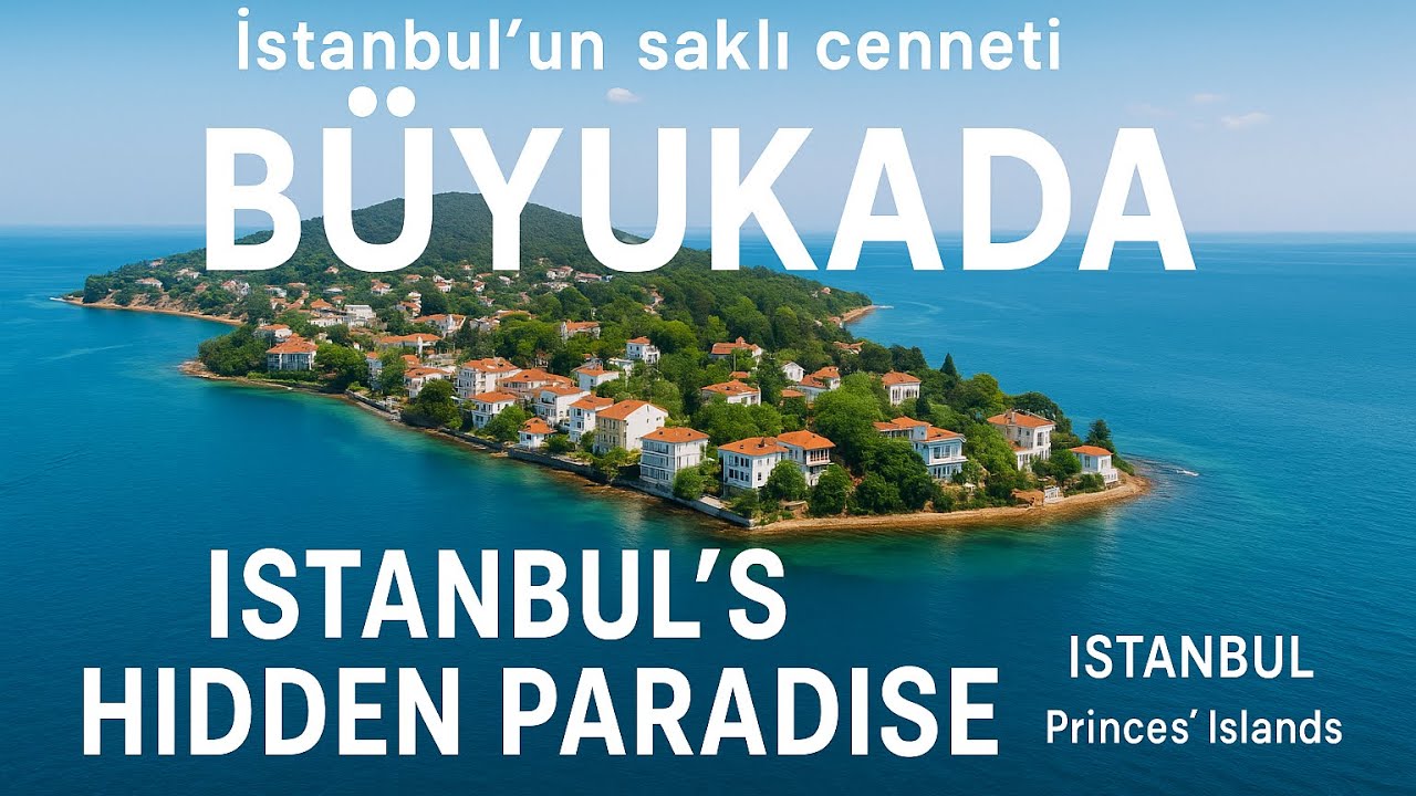 İstanbul’un Sessiz Cenneti Büyük ada / İstanbul’s Quiet Paradise