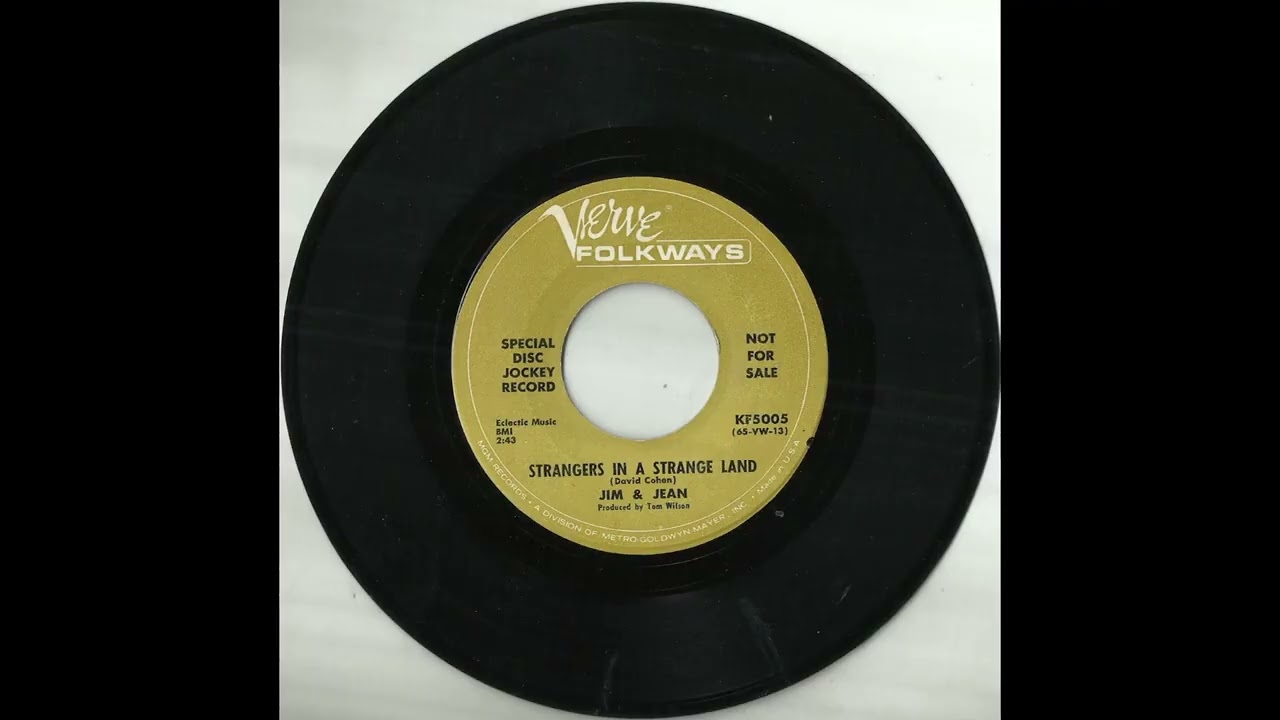 JIM & JEAN - Strangers In A Strange Land (1966) [promo 45rpm, mono]