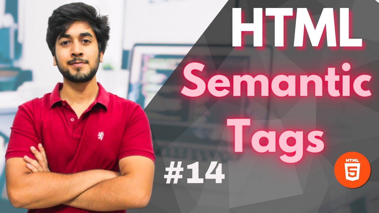 HTML Semantic Tags #14