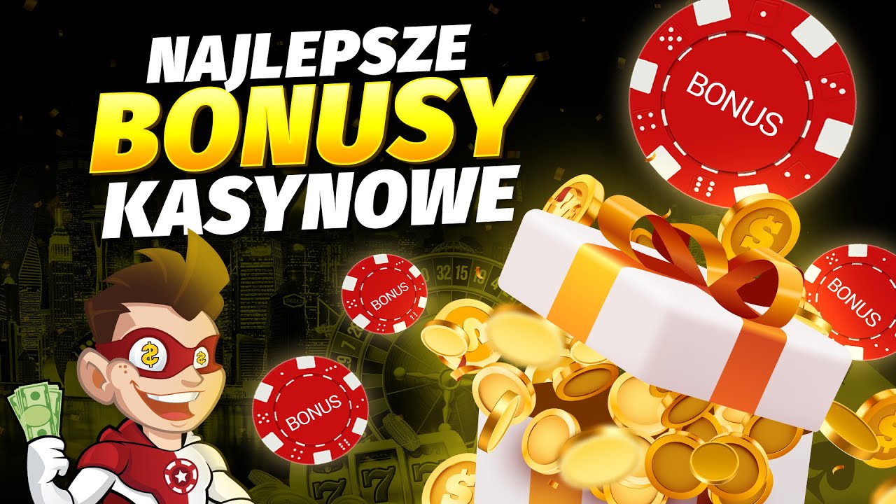 KASYNO BONUS | Gdzie Znajdziesz Najlepsze Bonusy?