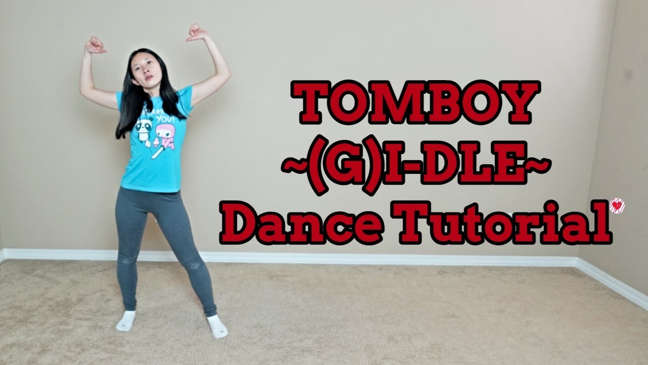 TOMBOY ((G)-IDLE) Dance Tutorial [Mirrored]
