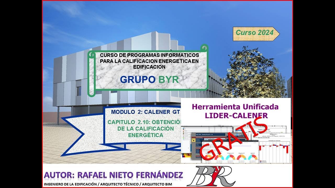 🔷9.-CURSO_HULC_LIDER: CERTIFICACIÓN ENERGÉTICA | 🛐Con Hulc Calener GT