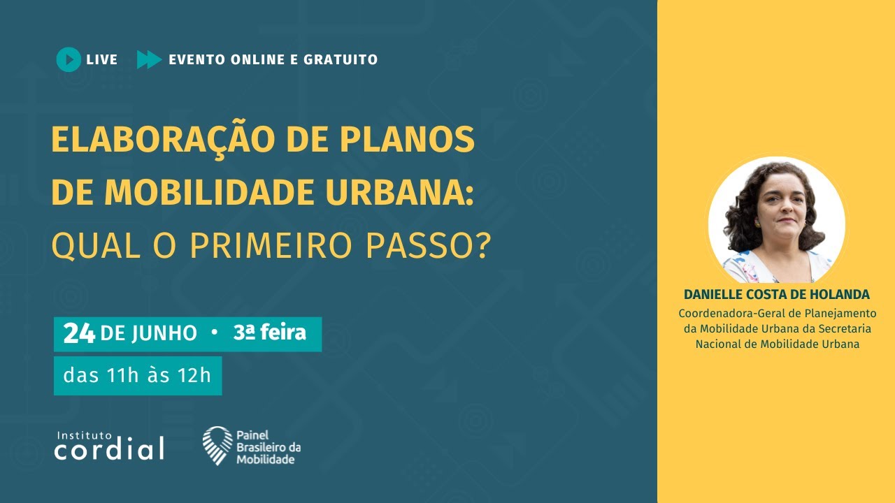Elaboração de Planos de Mobilidade Urbana: Qual o primeiro passo?