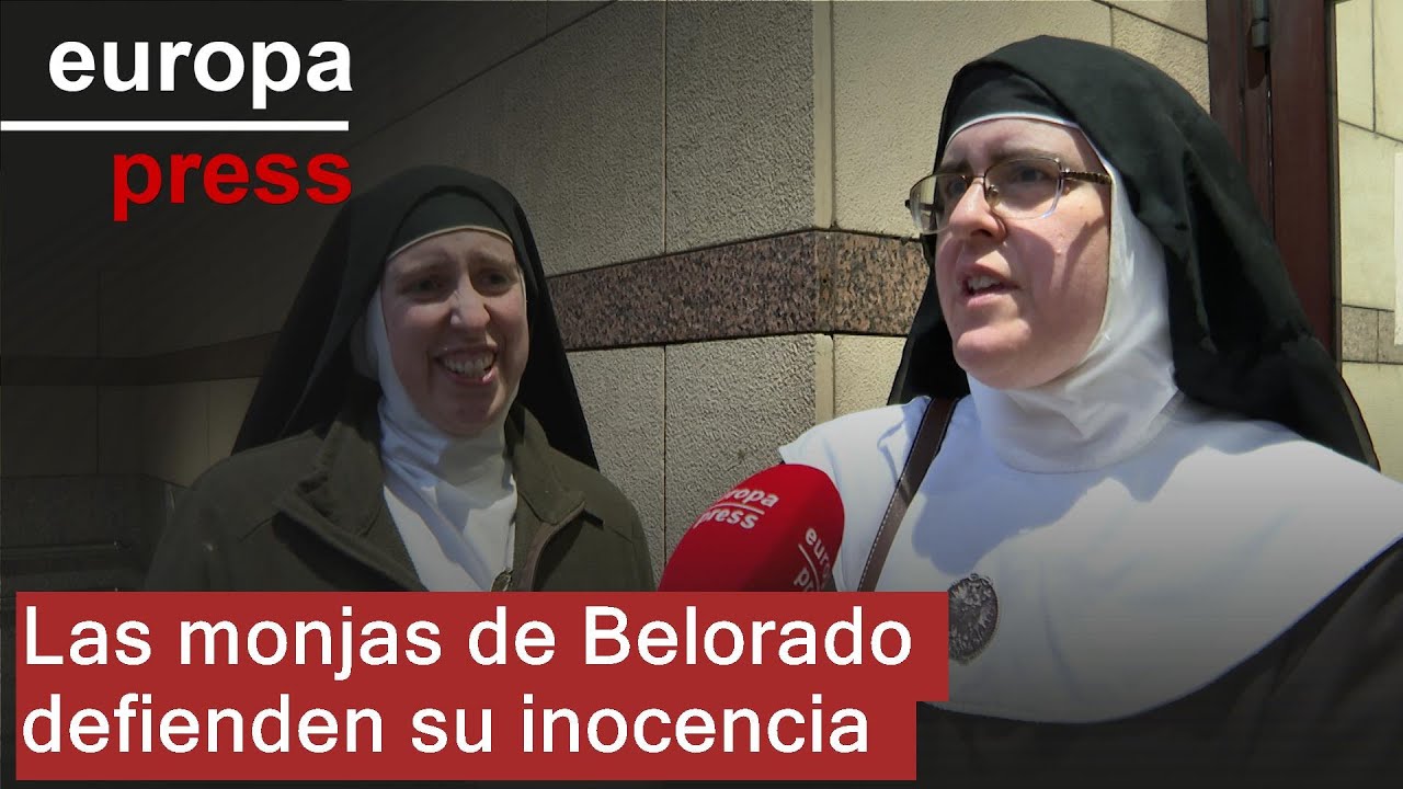 Las monjas de Belorado investigadas por el estado de las mayores defienden su inocencia