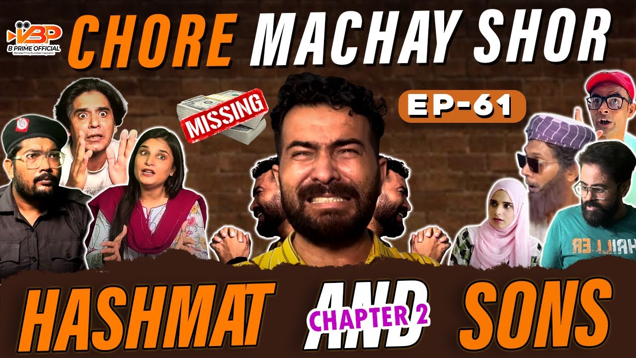 Chore Machay Shor | Episode 61  | Hashmat And Sons Chapter 2
