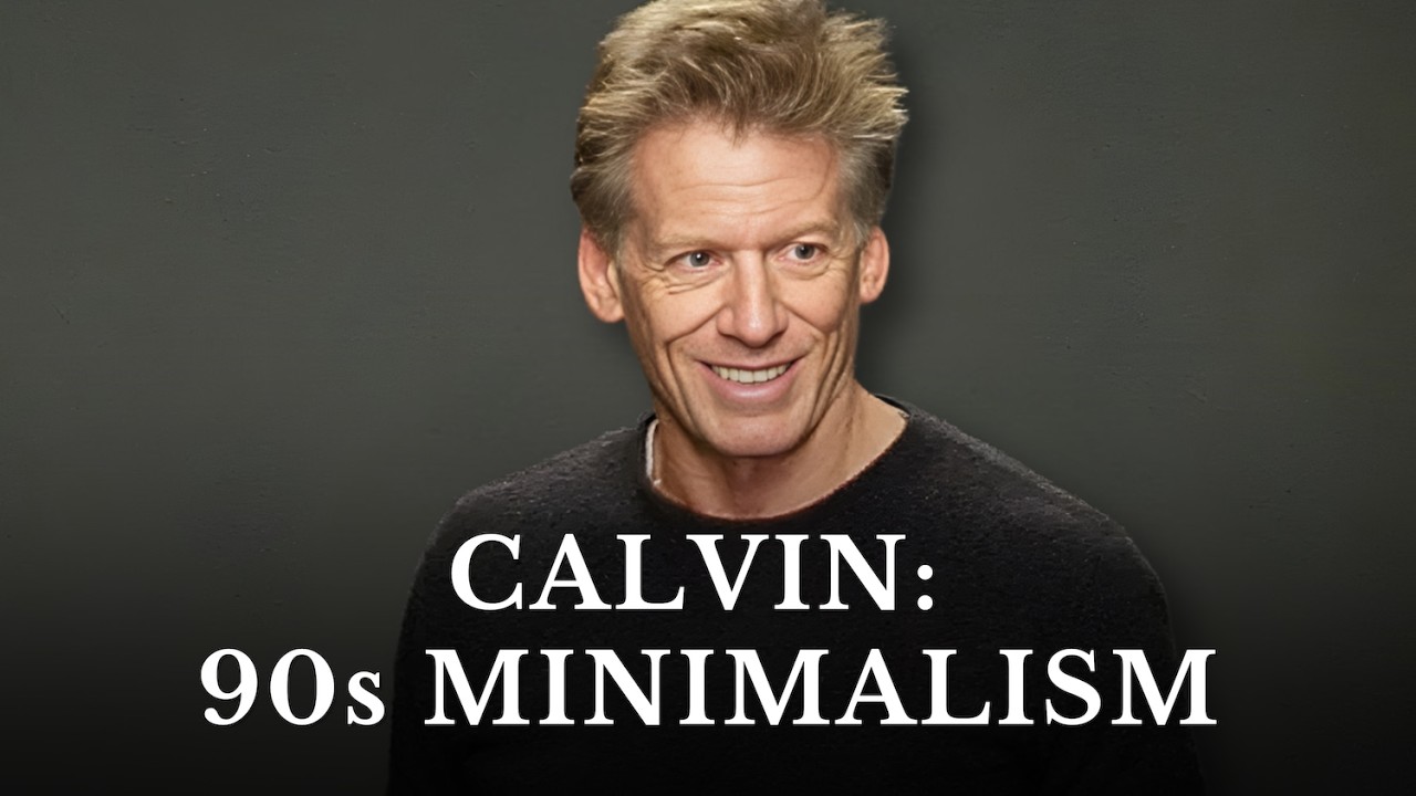 Calvin Klein: Defining 90s Minimalism