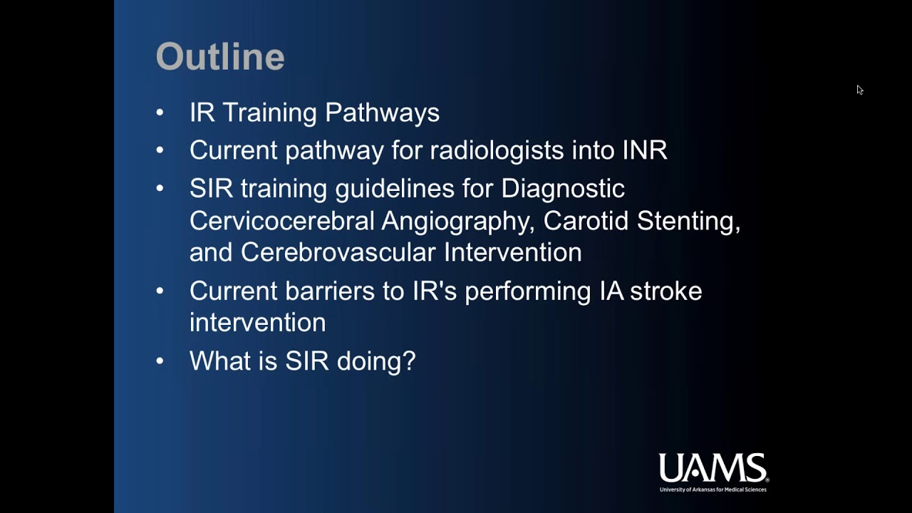 SIR-RFS Webinar (5/30/2018): Stroke Intervention and IR Training
