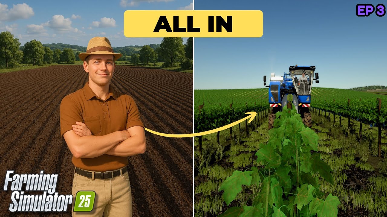Doubling Down | Building the ULTIMATE Vineyard in Farming Simulator 25 (EP 3)