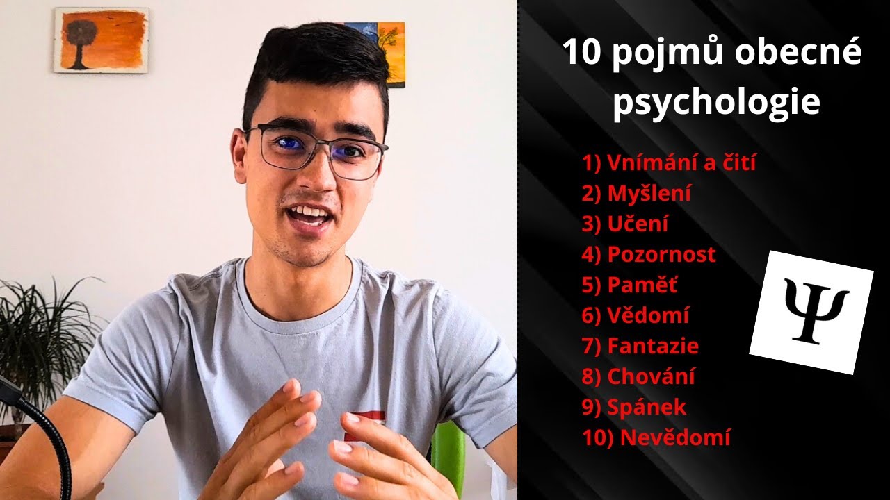 10 základních pojmů obecné psychologie