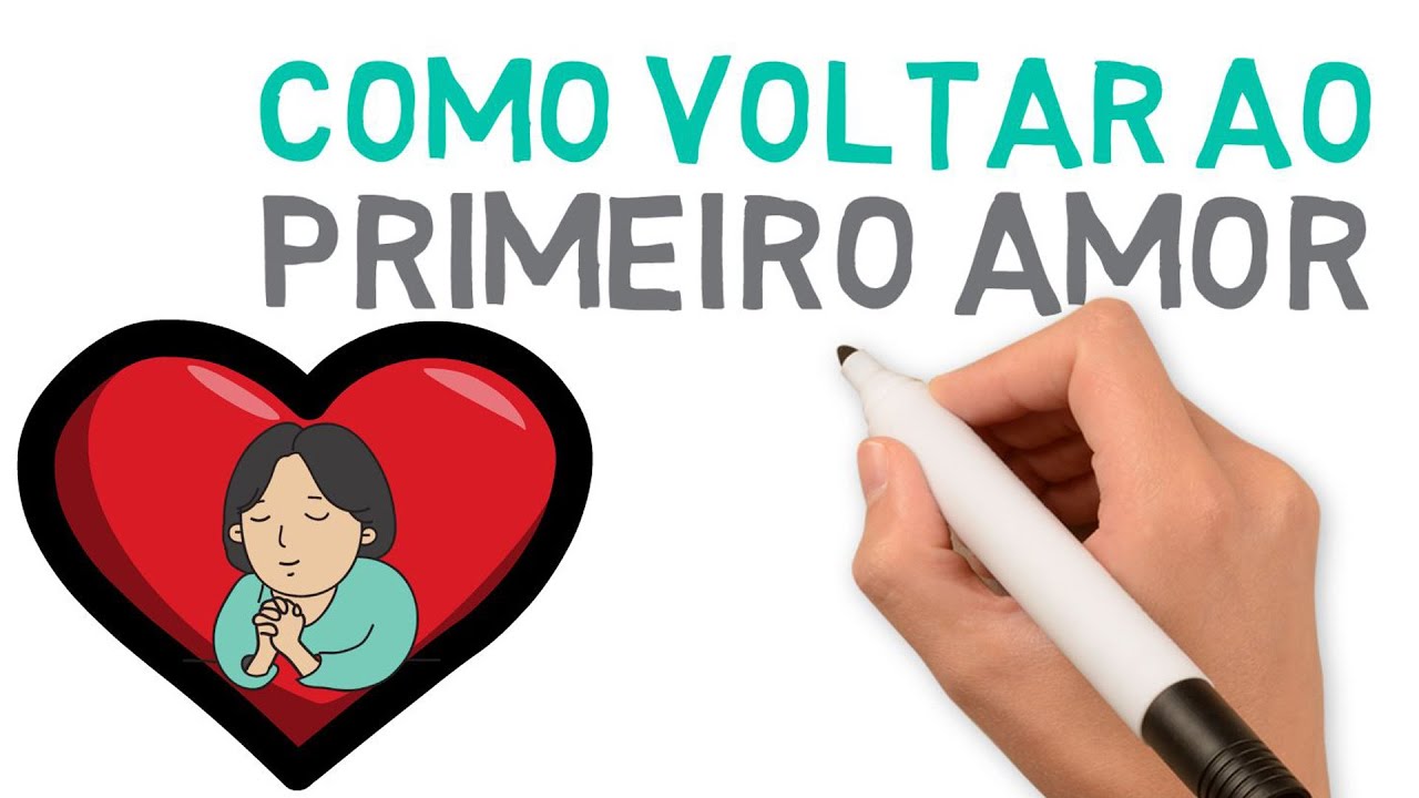 Como voltar ao primeiro amor (estudo bíblico) | # 201
