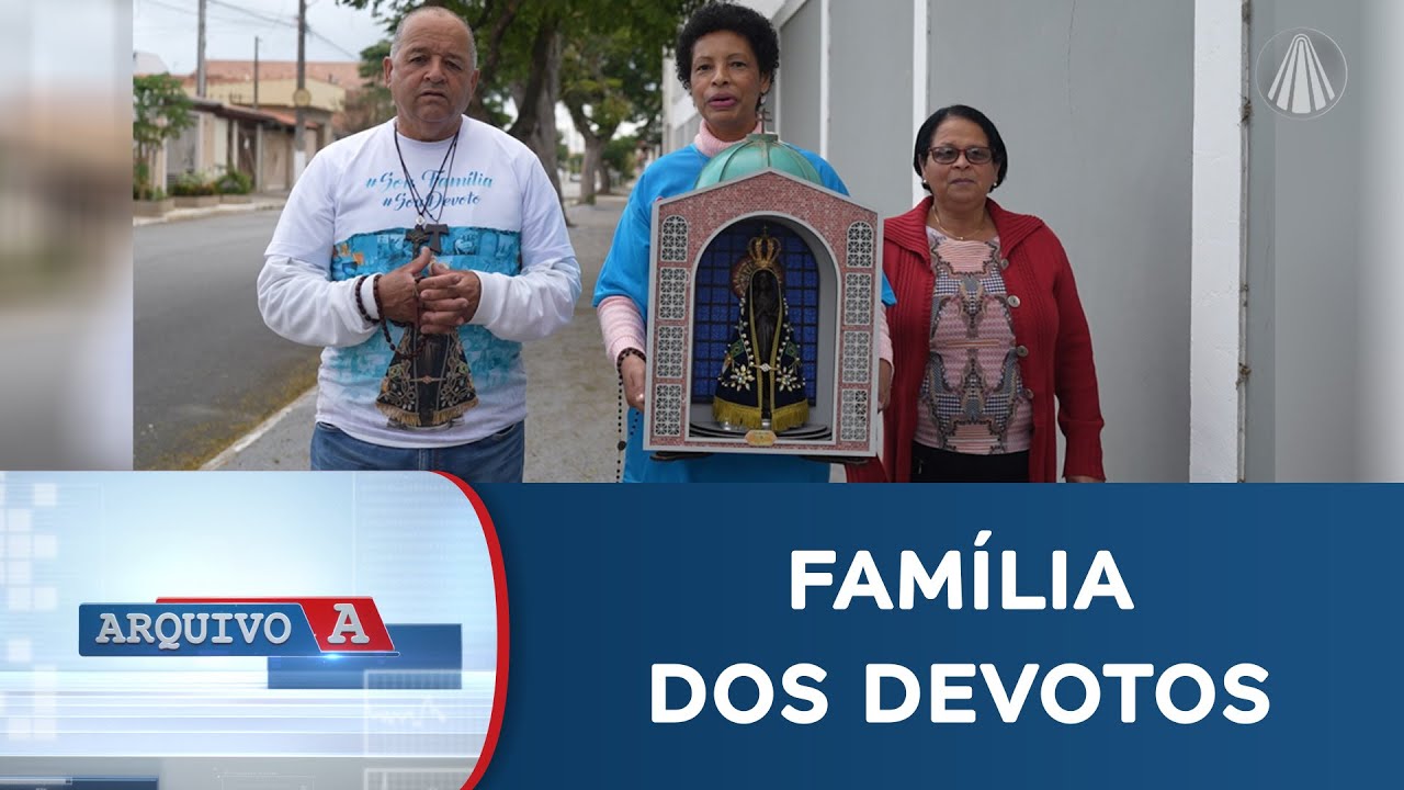 Arquivo A - Hist&oacute;ria da Fam&iacute;lia dos Devotos