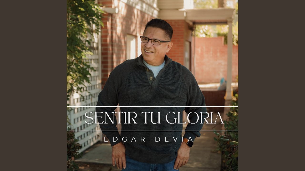 Sentir Tu Gloria