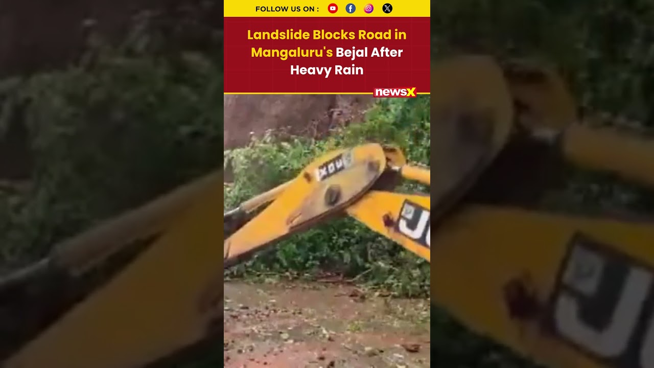 Landslide Blocks Major Roads in Mangaluru&rsquo;s Bejal After Heavy Rainfall Hits