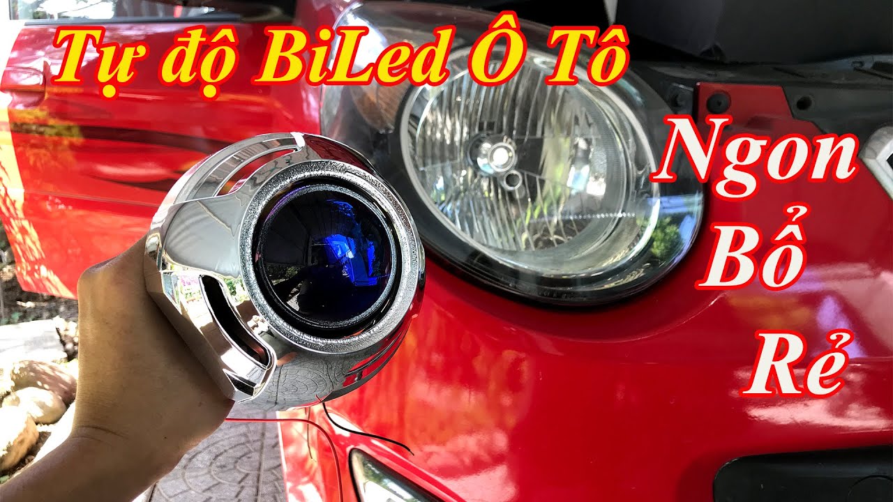 Độ Đèn Bi Led Ô Tô Chi Tiết
