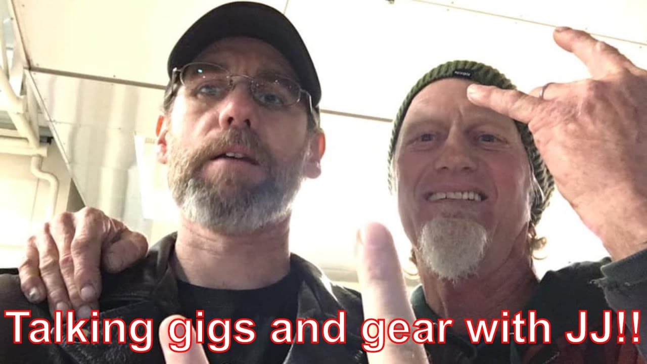 Talking gigs and gear with JJ!! 8/11/19