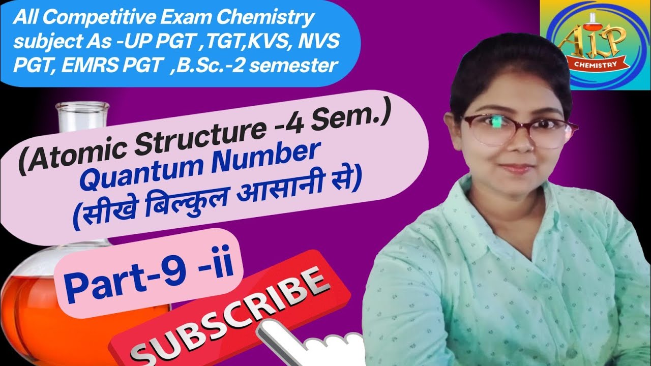 Quantum Number Part -9 -ii