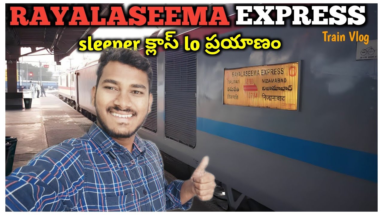 RAYALASEEMA EXPRESS TRAIN VLOG | Sleeper Class Journey | Vinay Christi Vlogs