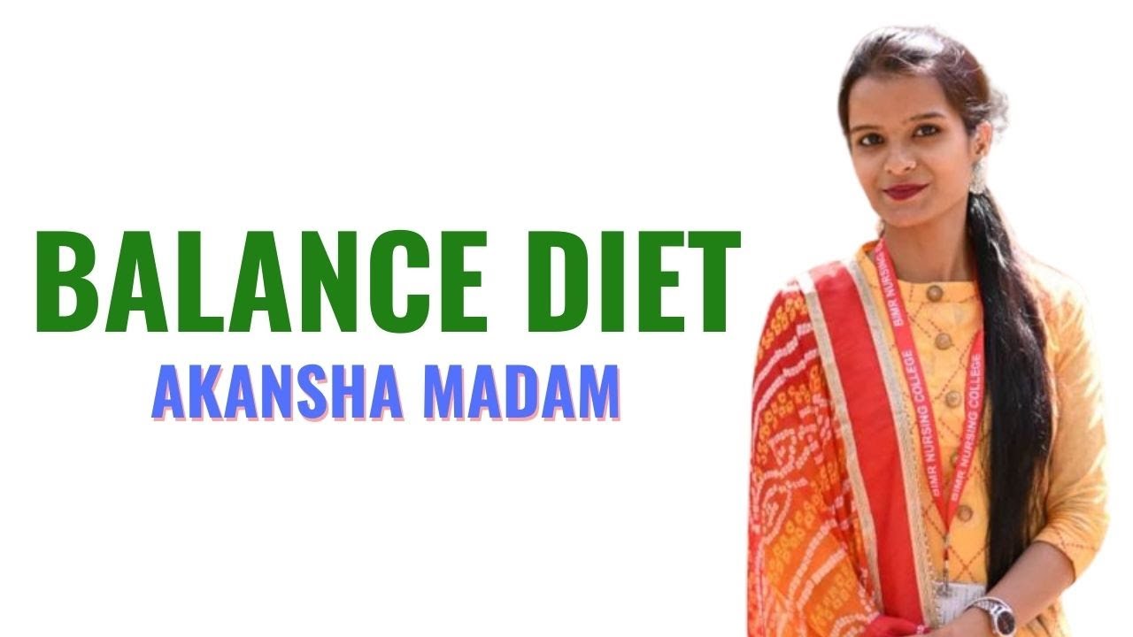 P B B Sc 1st Year II Balance Diet II Nutrition and Dietetics II