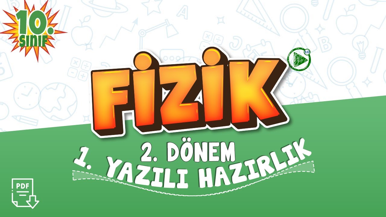 10. Sınıf Fizik 2. Dönem 1. Yazılı Çalışması (Basınç-Kaldırma Kuvveti-Dalgalara Giriş-Yay Dalgaları)