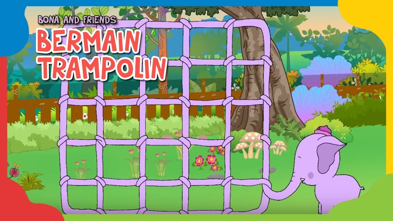 Dongeng Bahasa Indonesia  - Bermain Trampolin - Bona Majalah Bobo - Dongeng Anak