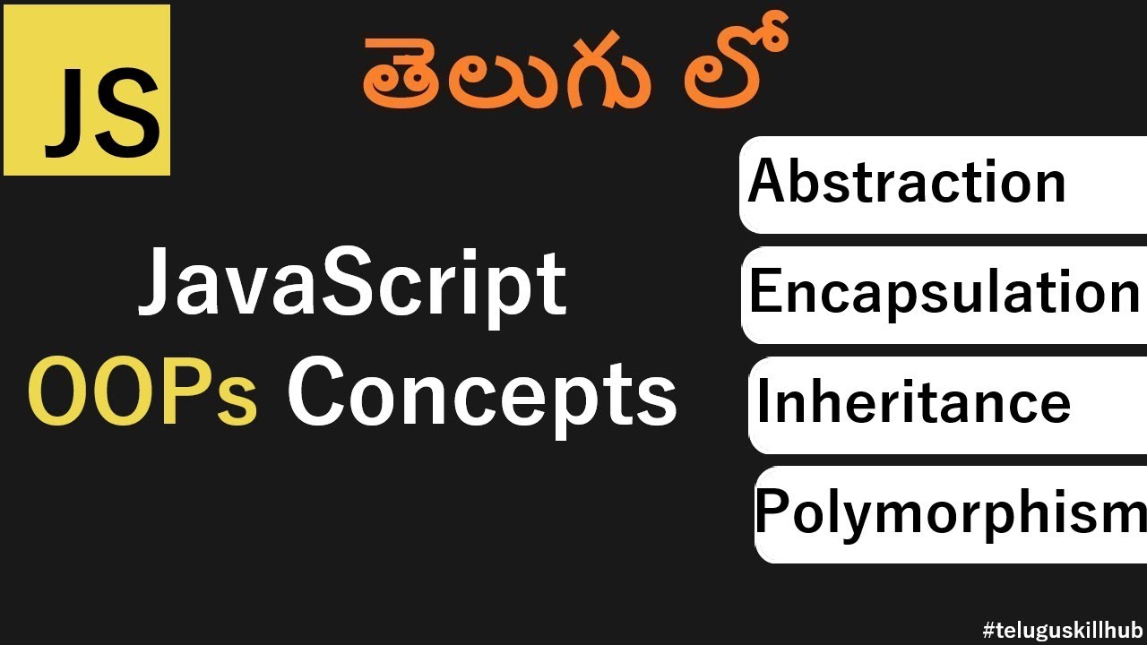 OOPs concepts in JavaScript in Telugu | OOPs concepts in Telugu