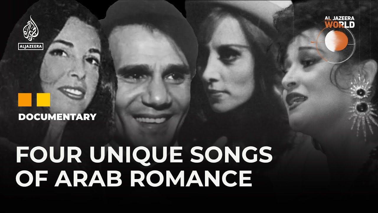 The stories behind classic Arab love songs | Al Jazeera World Documentary