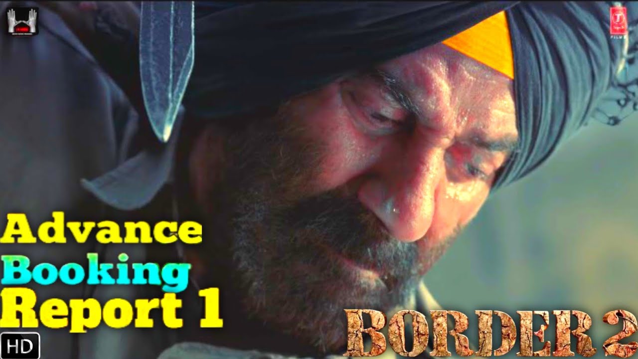 Border2 Advance Booking Report - Sunny Deol | Varun Dhawan | Diljit D | Anurag Singh |In 23 Jan 2026