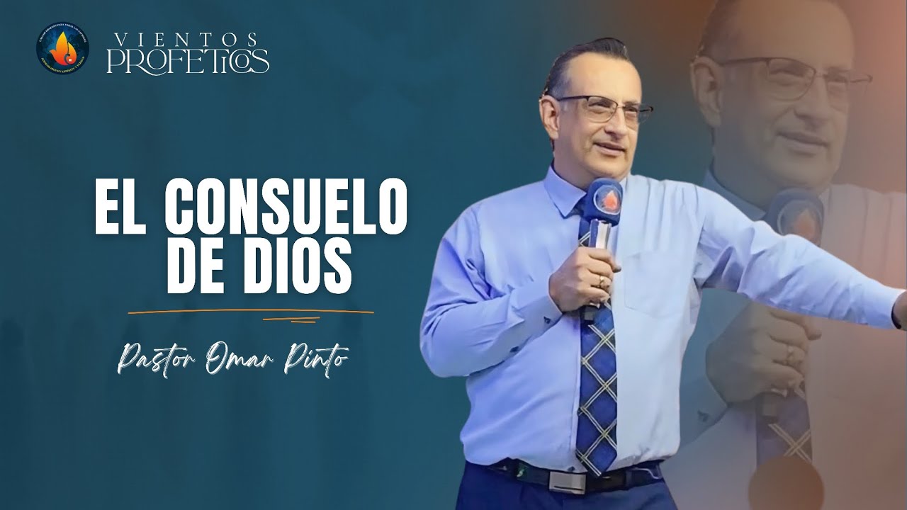 El Consuelo De Dios - Pastor Omar Pinto (Audio)