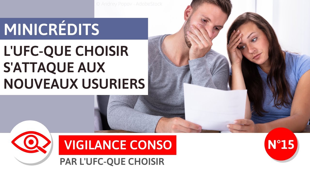 Minicr&eacute;dits, m&eacute;fiez-vous des nouveaux usuriers ! I UFC Que Choisir