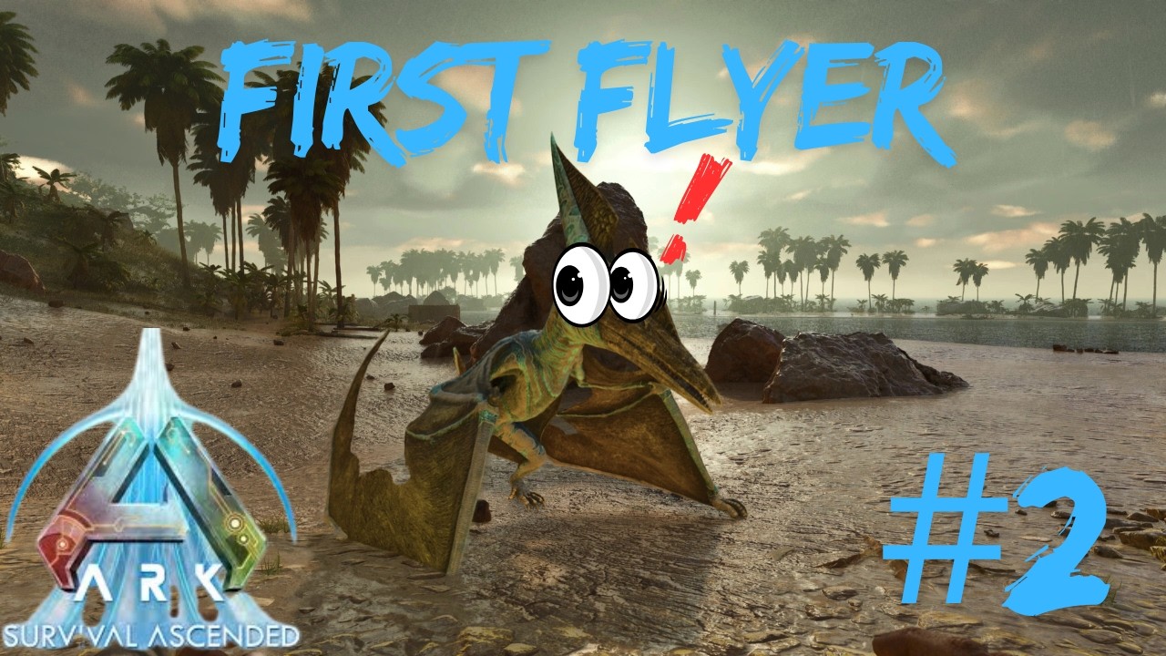 We Got A Flyer! | Ark Survival Ascended