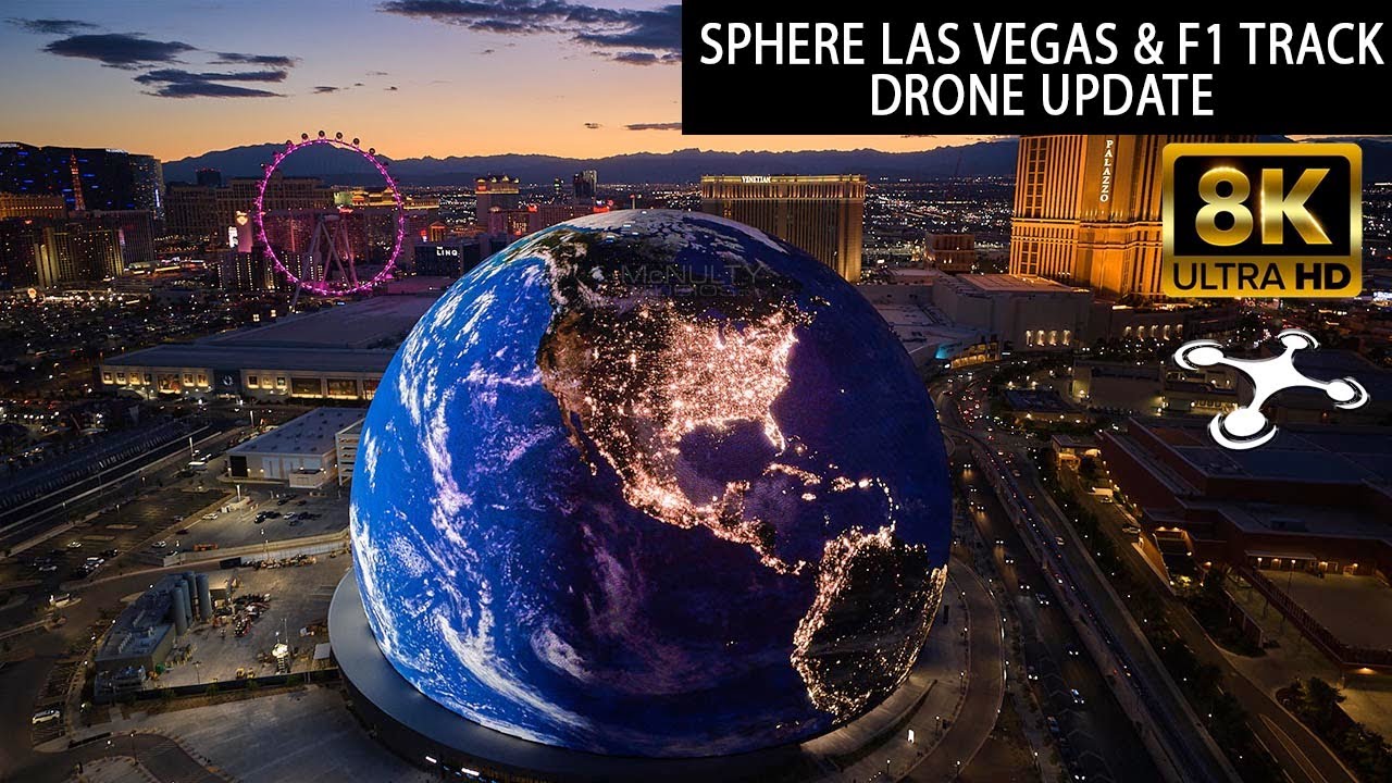 Sphere Las Vegas & Las Vegas F1 Track Section Aerial Drone Update | Drone Las Vegas