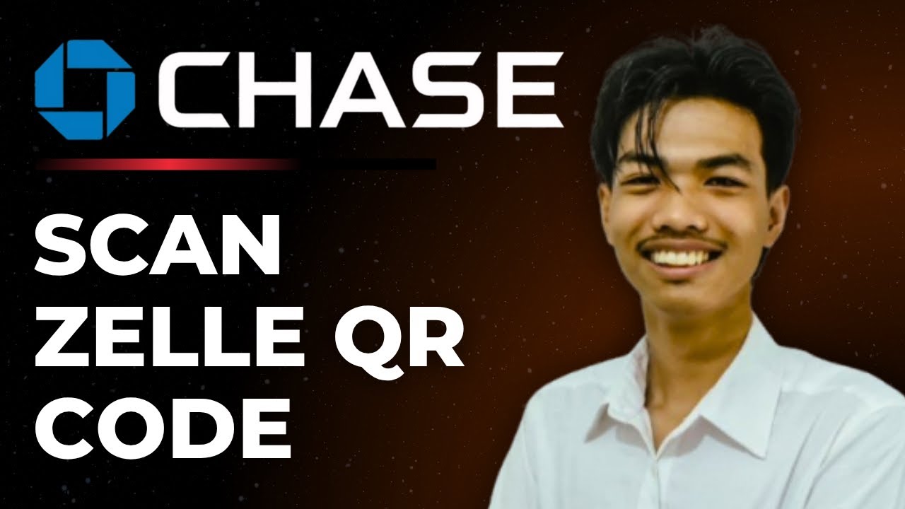 How To Scan Chase Zelle QR Code