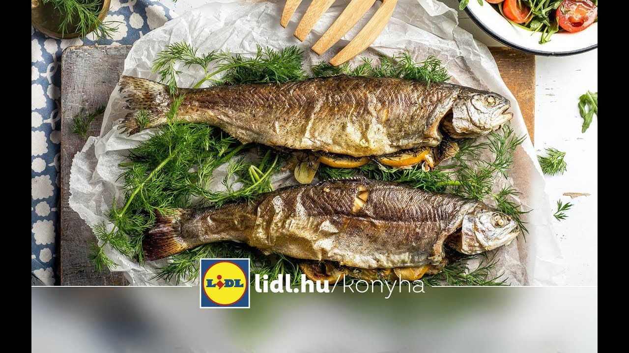 Mautner Zsófi - Egészben sült pisztráng | Lidl Konyha