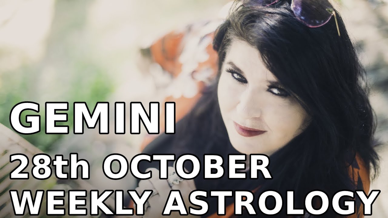 Gemini Weekly Astrology Horoscope 28th October 2019