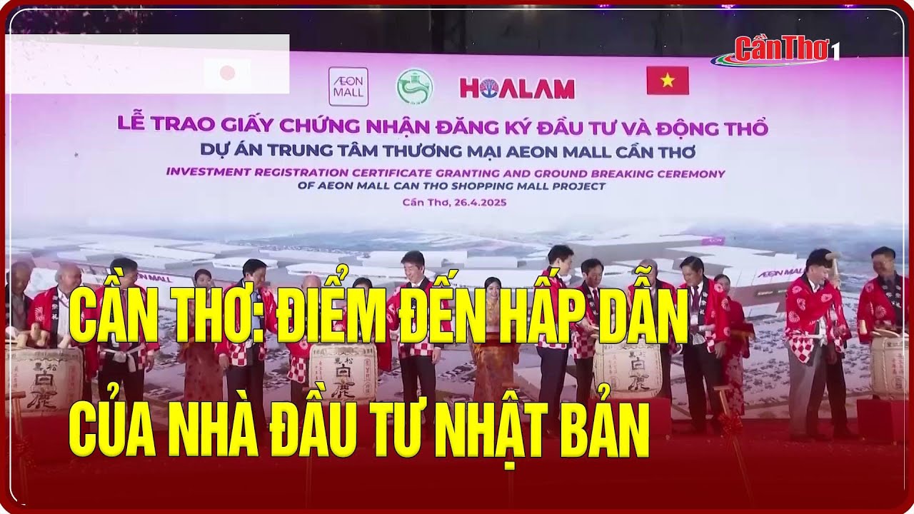 Cần Thơ: điểm đến hấp dẫn của nhà đầu tư Nhật Bản | Cần Thơ