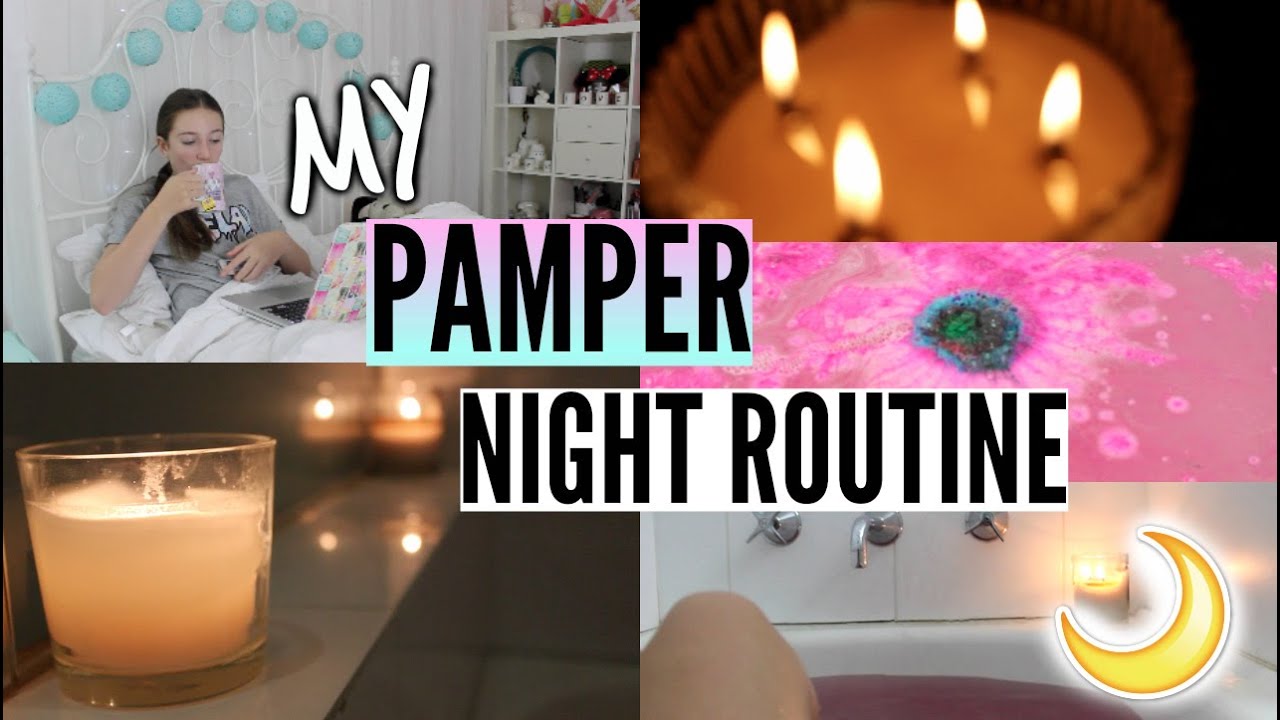 Night Routine Pamper Edition ♡ 2015
