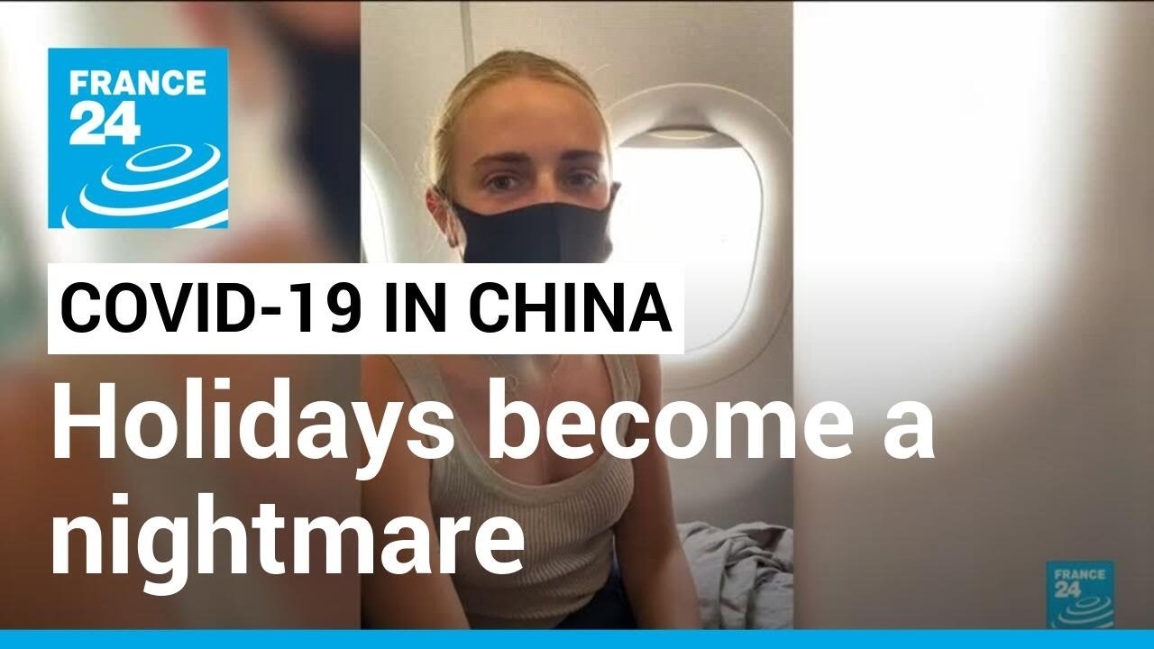 Covid-19: Holidaymakers in China become trapped in sudden lockdown &bull; FRANCE 24 English