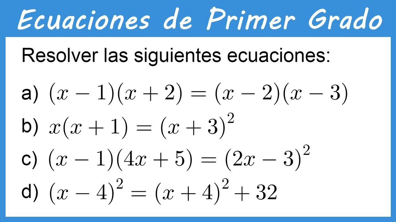 ECUACIONES DE PRIMER GRADO CON PARÉNTESIS Y BINOMIO AL CUADRADO || 4 EJERCICIOS || ECUACIONES #3