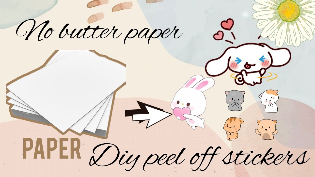 No butter paper 🗞️ DIY PEEL OFF STICKERS 😳 at home #Creative_Saumya#smallyoutuber#firstvideo#like