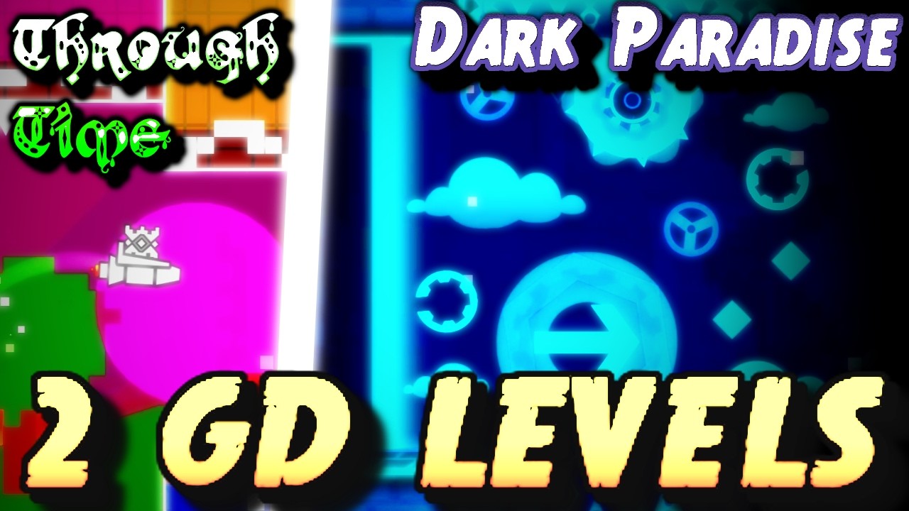 Verifying 2 GD Levels In 1 Video | Geometry Dash