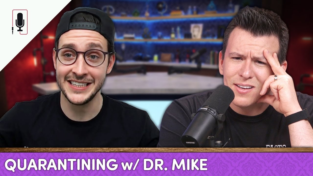 Dr. Mike On Insane Misinformation, Quarantine Life, YouTube Hate & More | Ep. 29 A Conversation With
