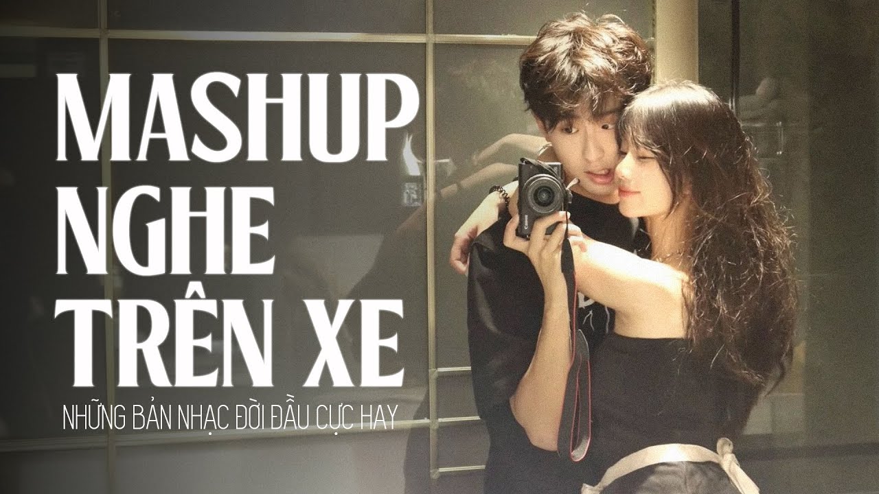 Mashup Nhạc Trẻ 8x 9x Hay Nhất - Top Những Bản Hits Cover Triệu View Bất Hủ - Nhạc Xưa Hay Hiện Nay