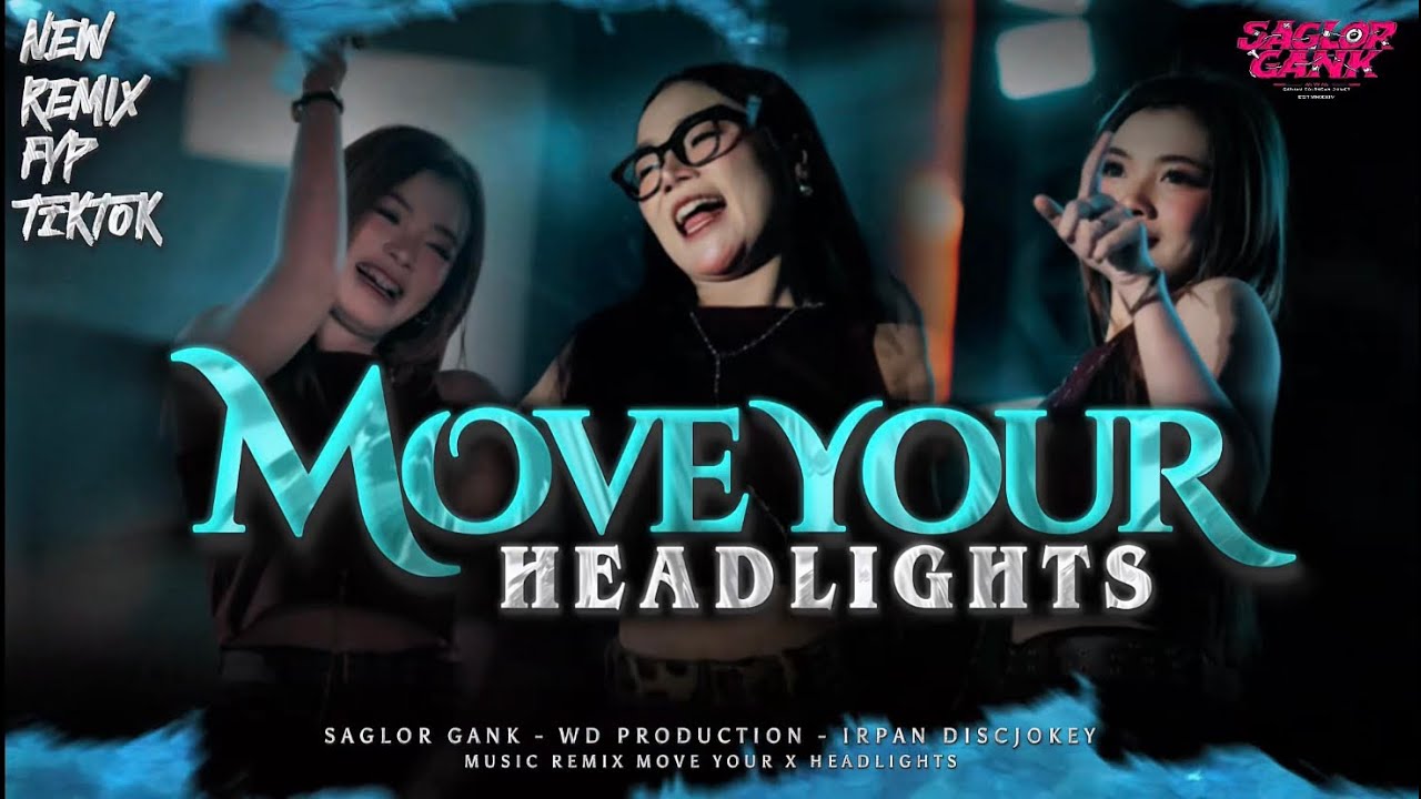 DJ MOVE YOUR X HEADLIGHTS || STYLE PARTY JEDAG JEDUG FULL BASS TERBARU • DJ IRPAN DISJOKEY [ WSB ] 