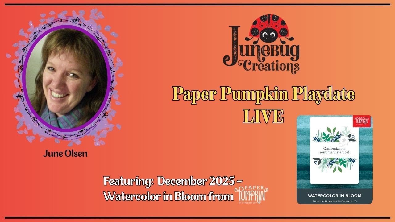 Paper Pumpkin Playdate -  December  2025  - Watercolor in Bloom#2